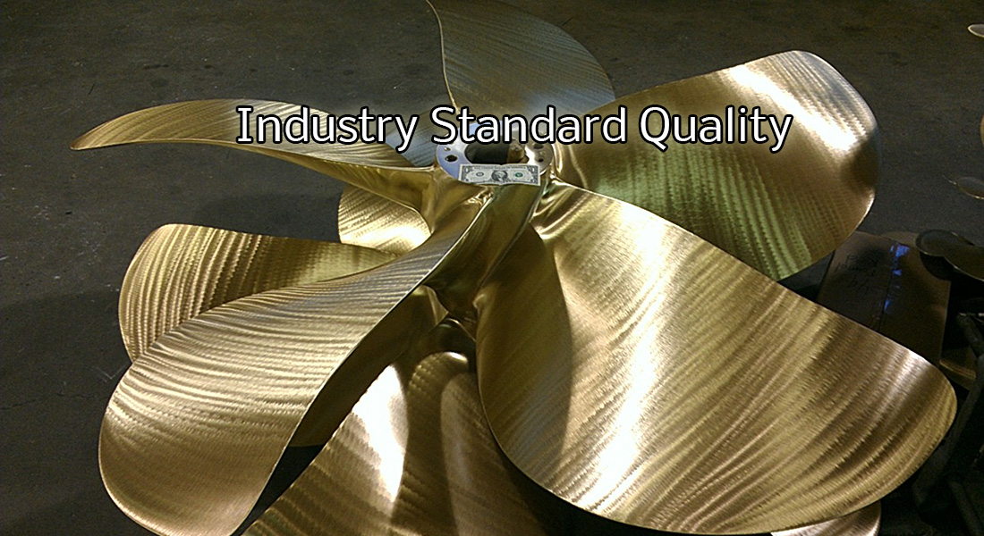 Industry Standard Quality